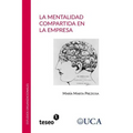 La mentalidad compartida en la empresa