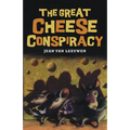 The Great Cheese Conspiracy