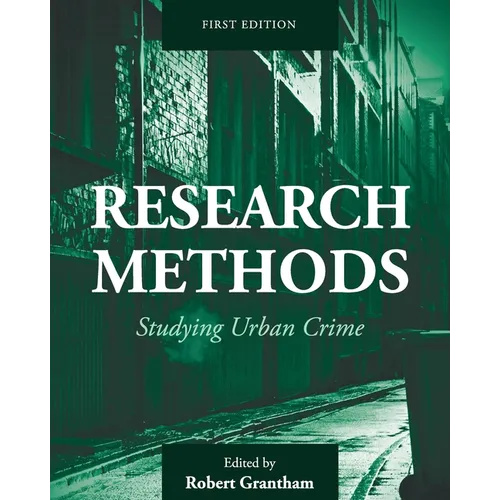 Research Methods: Studying Urban Crime