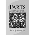 Parts: Sub-personalities, Conflicting Desires, & Christian Thought