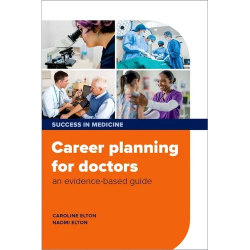 Career Planning for Doctors: An Evidence-Based Guide