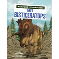 Meet Bisticeratops: A Graphic Guide