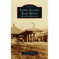 Long Island Rail Road: Montauk Branch