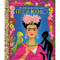 Mi Little Golden Book Sobre Frida Kahlo (My Little Golden Book about Frida Kahlospanish Edition)