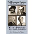 The South 20th Century and Beyond: 50 Essential Books
