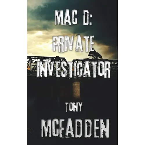 Mac D: Private Investigator
