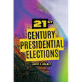 21st Century Presidential Elections