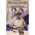The Last Decade