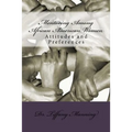 Mentoring Among African American Women: Attitudes and Preferences
