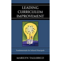 Leading Curriculum Improvement: Fundamentals for School Principals