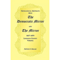 Genealogical Abstracts from the Democratic Mirror and the Mirror, 1857-1879, Loudoun County, Virginia