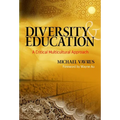 Diversity and Education: A Critical Multicultural Approach
