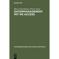 Datenmanagement mit MS ACCESS