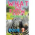 What Do We Know About Animals?