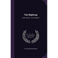 The Nightcap: By Mr. Mercier. In Two Volumes.