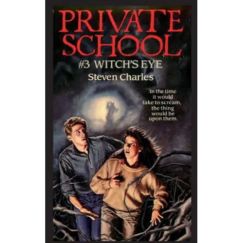Private School #3, Witch's Eye