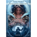 Scroll of Seals: A Christian Fantasy Adventure