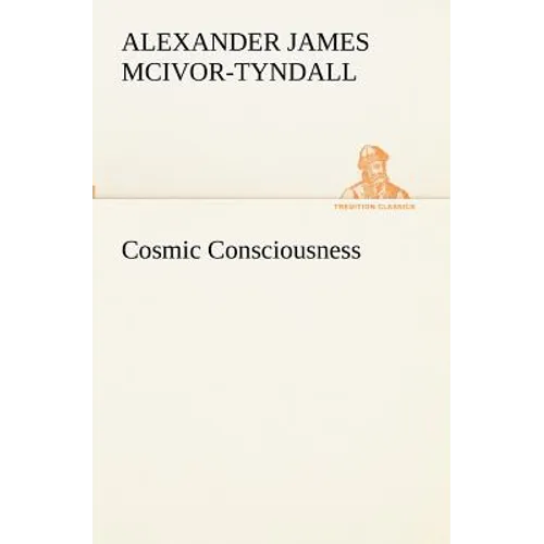 Cosmic Consciousness