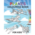 Planes Colouring Book: 35 aeroplanes colouring pages for kids of Aircrafts, Fighter Jets, Stealth Bombers, biplanes and More