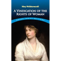 A Vindication of the Rights of Woman