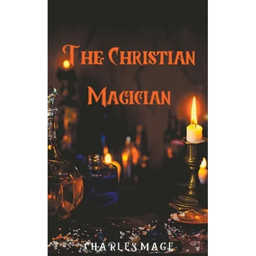 The Christian Magician