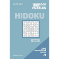 The Mini Book Of Logic Puzzles 2020-2021. Hidoku 9x9 - 240 Easy To Master Puzzles. #9
