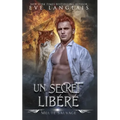 Un Secret Libéré
