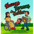 Nuevas formas de hablar: Consejos para facilitar la comunicación entre niños y adultos que tienen afasia