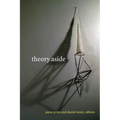 Theory Aside