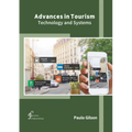 Advances in Tourism: Technology and Systems