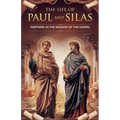 The Life of Paul and Silas