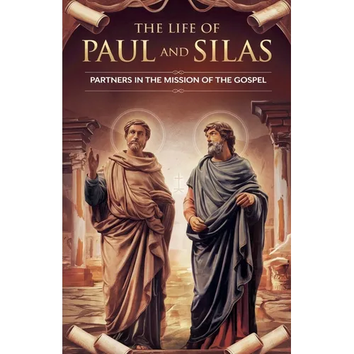 The Life of Paul and Silas