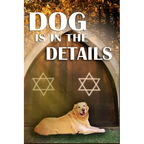 Dog is in the Details