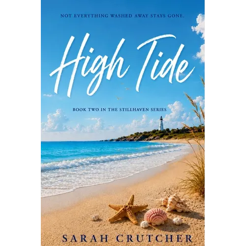 High Tide: Book Two in the Stillhaven Series