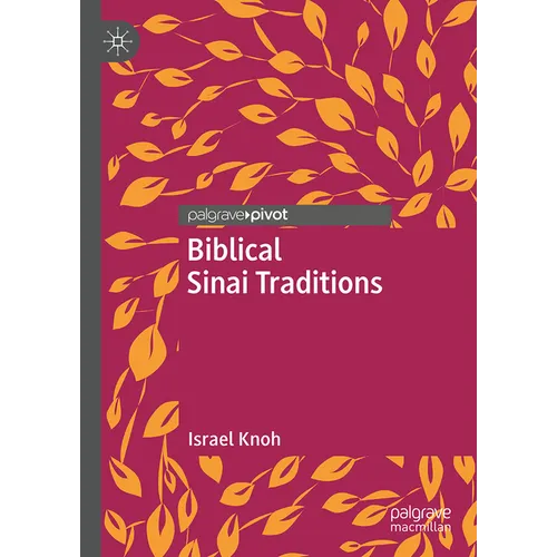 Biblical Sinai Traditions