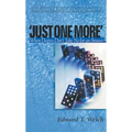 Just One More: When Desires Don't Take No for an Answer