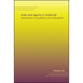 Order and Agency in Modernity: Talcott Parsons, Erving Goffman, and Harold Garfinkel