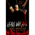 Heads Will Roll