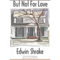 But Not for Love: Volume 29