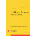 Les Genres Du Roman Au XIXe Siecle