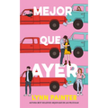 Mejor Que Ayer