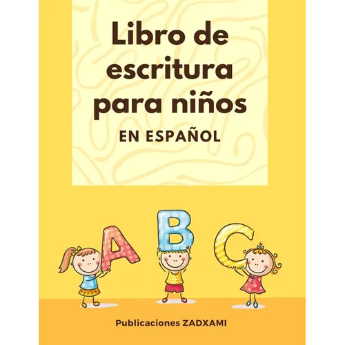 Libro de escritura para niños: En español
