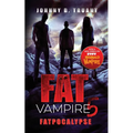 Fat Vampire 5: Fatpocalypse