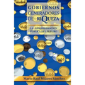 Gobiernos Generadores de Riqueza: La Administracion Publica del Futuro