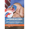 Constitución para tod@s: En Preguntas/ Respuestas