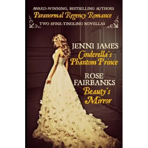 Cinderella's Phantom Prince and Beauty's Mirror