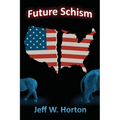 Future Schism