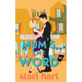 Mum's The Word: A forbidden romance inspired by Jane Austen's Pride and Prejudice