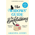 The Widows' Guide to Backstabbing: A totally addictive cozy mystery