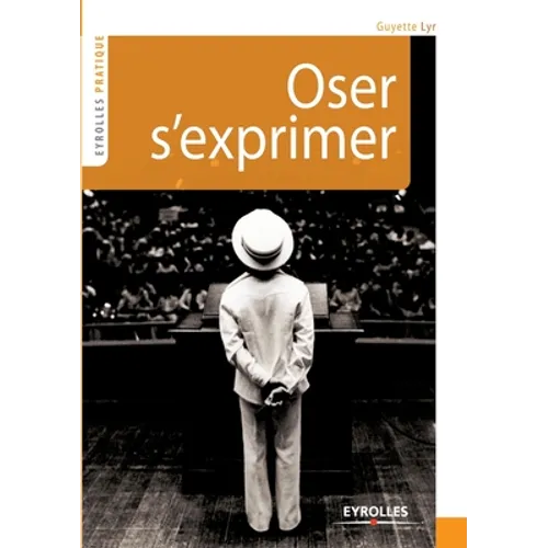 Oser s'exprimer